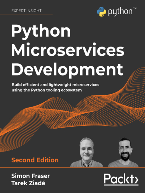 Title details for Python Microservices Development by Simon Fraser - Available